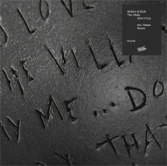 Wollion & 82J6 – The Villain (Don’t Cry)