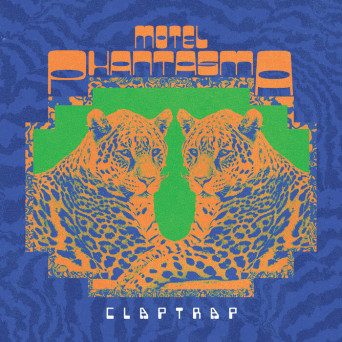 MOTEL PHANTASMA – Claptrap EP