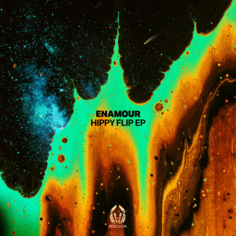 Enamour – Hippy Flip EP