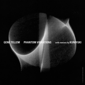Gene Tellem – Phantom Vibrations