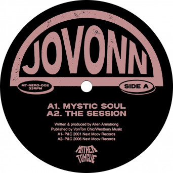 Jovonn – Mystic Soul, the Session, What About, Heads Are Dancing