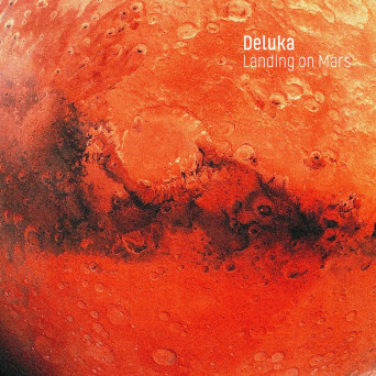 Deluka – Landing On Mars