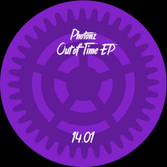 Photonz – Out of Time EP