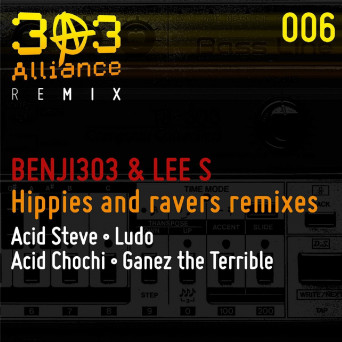 Benji303 & Lee S. – 303 Alliance Remix 006