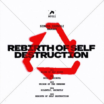 Mars89 & Simona Zamboli – Rebirth of Self Destruction