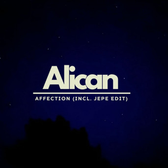 Alican – Affection