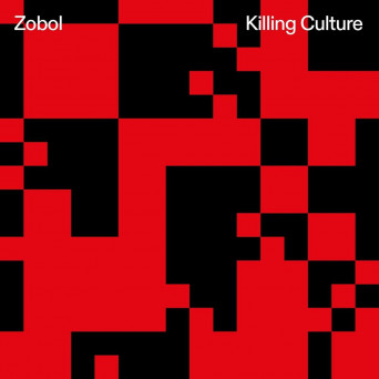Zobol – Killing Culture