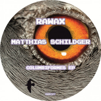 Matthias Schildger – Columbiformes EP