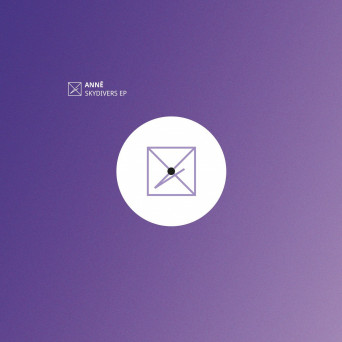 Anne & Vault Records – Skydivers EP