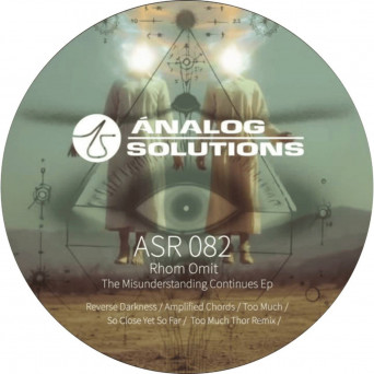 Rhom Omit – The Misunderstanding Continues EP