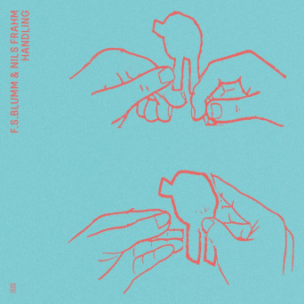 F.S.Blumm & Nils Frahm – Handling