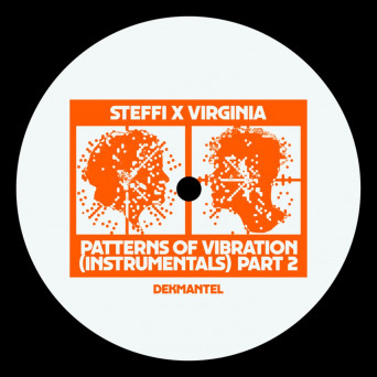 Steffi – Patterns Of Vibration (Instrumentals) Part 2