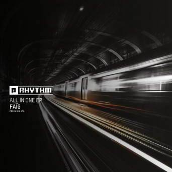 FAÏG – All In One EP