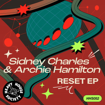 Archie Hamilton & Sidney Charles – Reset EP