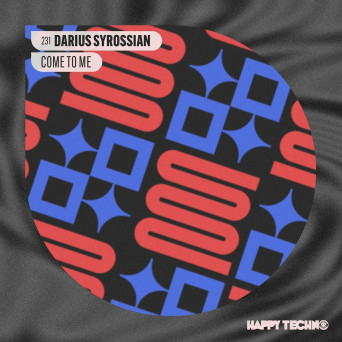 Darius Syrossian – Come to Me