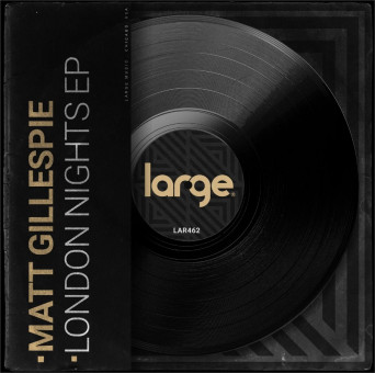 Matt Gillespie – London Nights EP