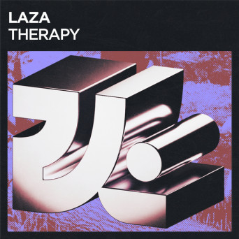 LAZA – Therapy EP
