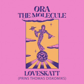 Ora the Molecule – Løveskatt (Prins Thomas Diskomiks)