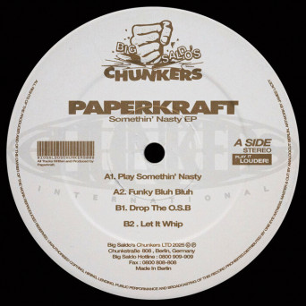 Paperkraft – Somethin’ Nasty EP