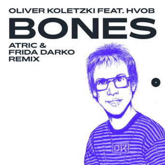 Oliver Koletzki – Bones (Atric & Frida Darko 20yrs SVT Remix)