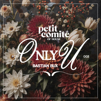 Bastian Bux – Only U