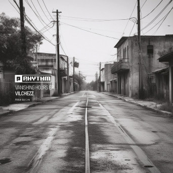 Vilchezz – Vanishing Hours EP