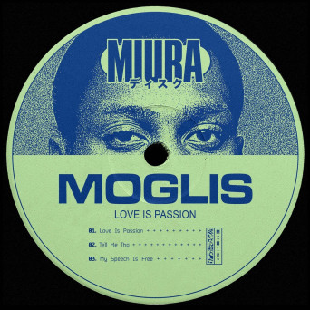 Moglis – Love Is Passion