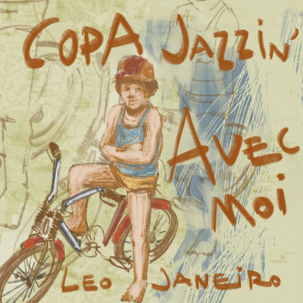 Leo Janeiro – Copa Jazzin’