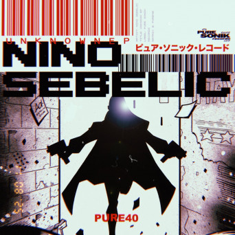 Nino Sebelic – Unknown EP