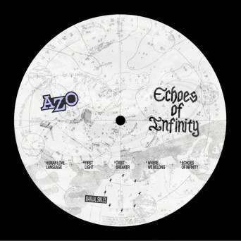 Azo – Echoes of Infinity EP