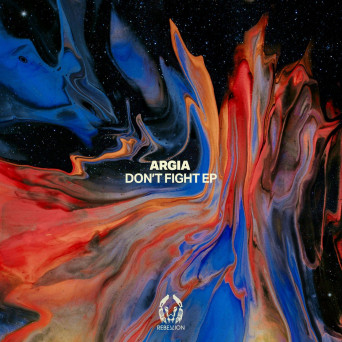 Argia – Don’t Fight EP