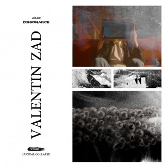 Valentin Zad – Lucidal Collapse