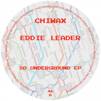 Eddie Leader – So Underground EP