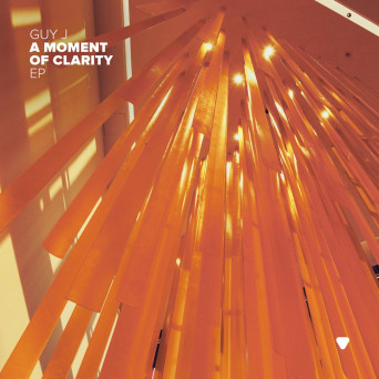 Guy J – A Moment Of Clarity EP
