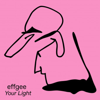 Effgee – Your Light
