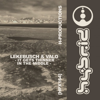 Valo – It Gets Thinner In The Middle