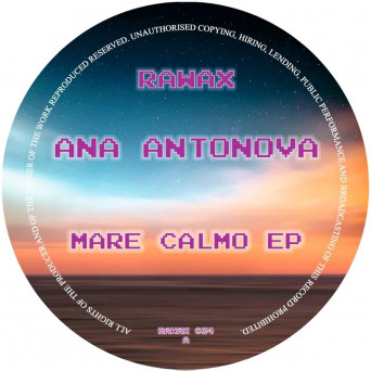 Ana Antonova – Mare Calmo