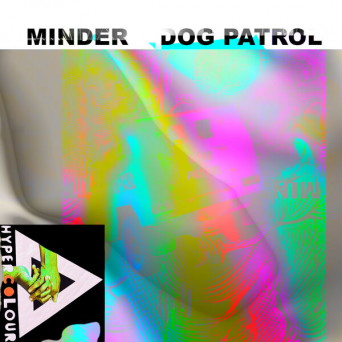 Minder & Dog Patrol – Mindpatrol