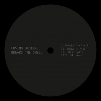 Cosimo Damiano – Breaks The Shell