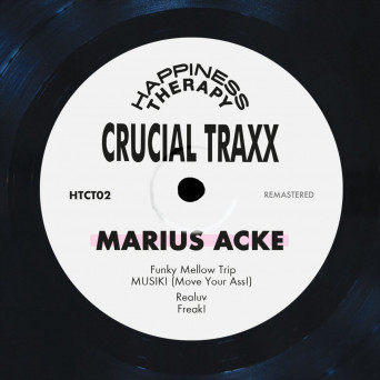 Marius Acke – Happiness Therapy Crucial Traxx 02