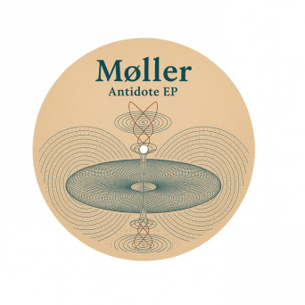 Møller – Antidote EP