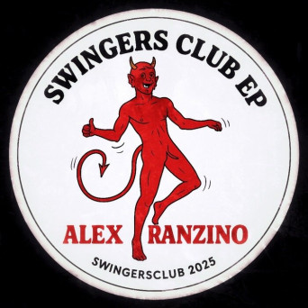 Alex Ranzino – Swingersclub EP
