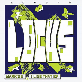 Mariche – I Like That