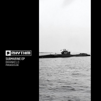 Brankelo – Submarine EP