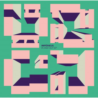 Impérieux – In and Out EP