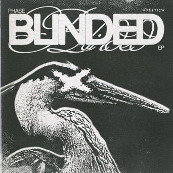 Phase, Lameduza & Thread – Blinded EP