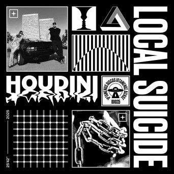 Local Suicide – Houdini