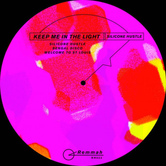 Keep Me In The Light – Silicone Hustle