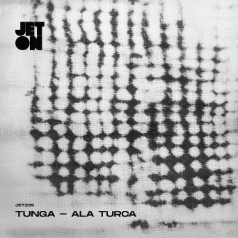 Tunga – Ala Turca
