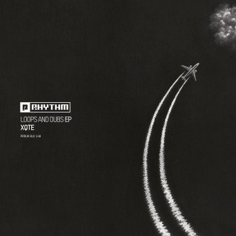 Xqte – Loops and Dubs EP